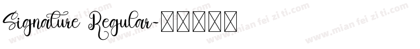 Signature Regular字体转换